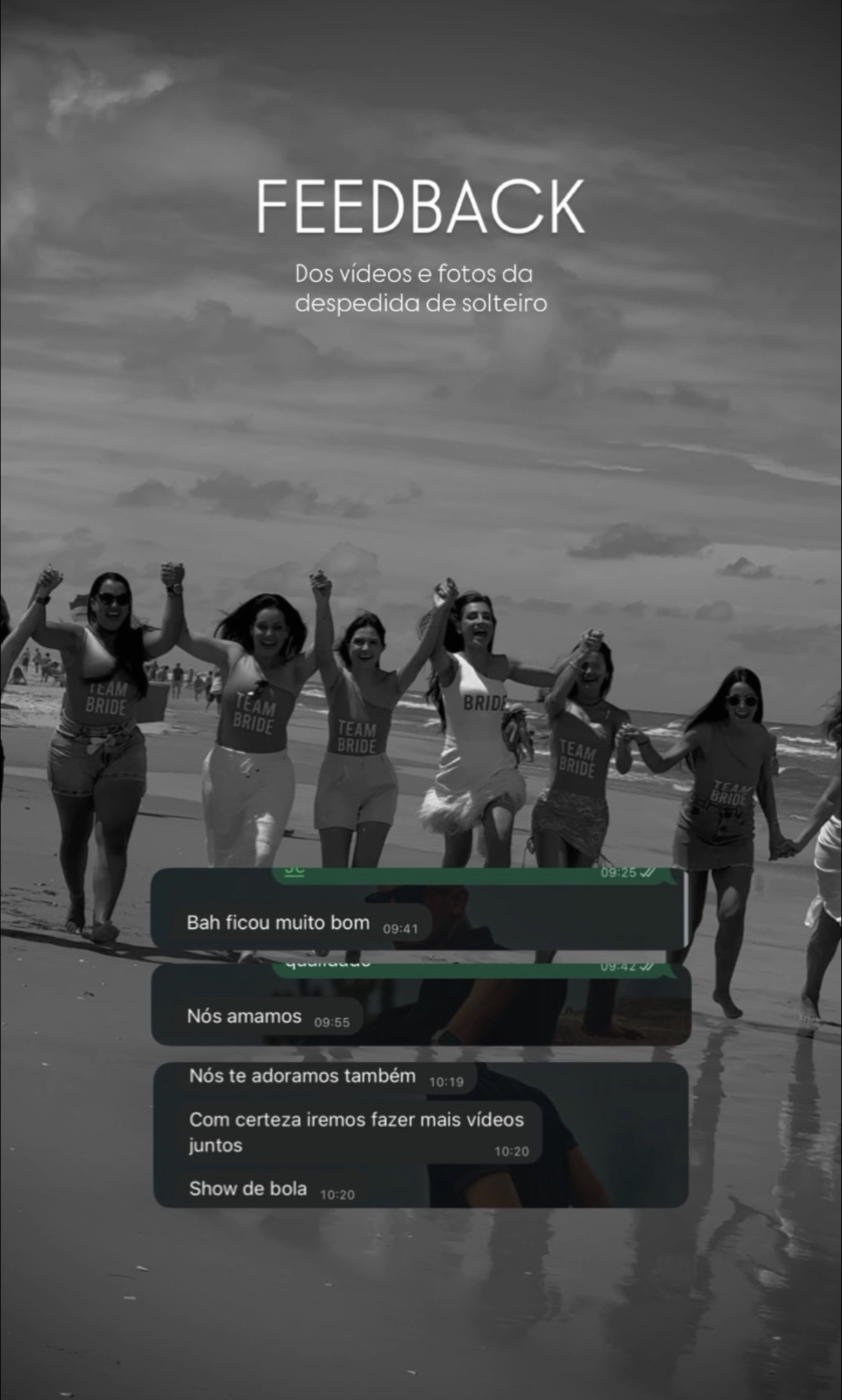 Feedback de cliente sobre vídeo de despedida de solteiro